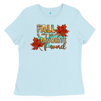 Baby Blue fall is my second favorite f word Ladies Tee - CowGirlArtShop