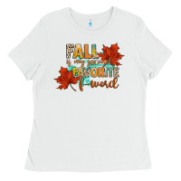 White fall is my second favorite f word Ladies Tee - CowGirlArtShop