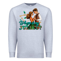 Heather Grey where is my juliet Premium Sweatshirt - AdoDesignShop