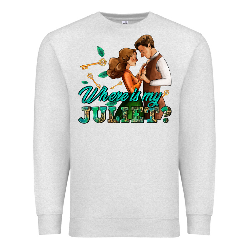 Where Is My Juliet Premium Sweatshirt by AdoDesignShop | Teevron