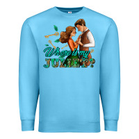 Ocean Blue where is my juliet Premium Sweatshirt - AdoDesignShop