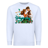 White where is my juliet Premium Sweatshirt - AdoDesignShop