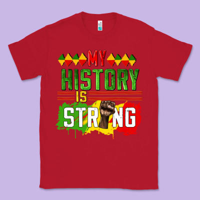 My History Is Strong Classic Tee Designed By Cowgirlartshop