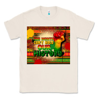 Natural one month cant hold our history Classic Tee - CowGirlArtShop