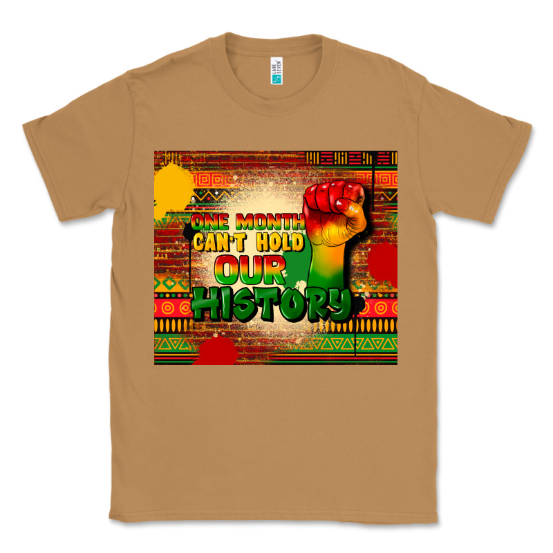 One Month Cant Hold Our History Classic Tee by CowGirlArtShop | Teevron