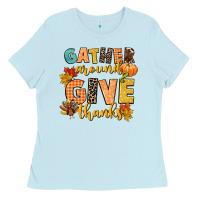Baby Blue gather around and give thanks Ladies Tee - CowGirlArtShop