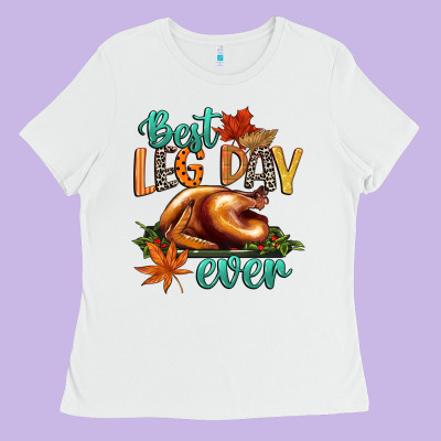 Best Leg Day Ever Ladies Tee Designed By Cowgirlartshop