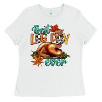 White best leg day ever Ladies Tee - CowGirlArtShop