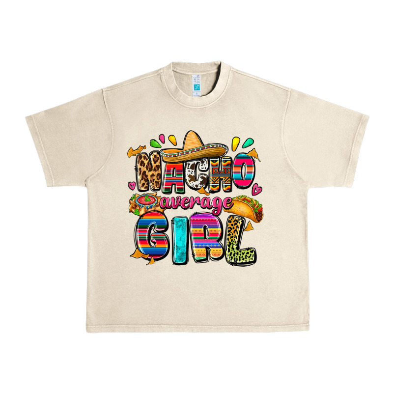 Nacho Average Girl Urban Heavy Tee by FaDigitalArtStudio | Teevron