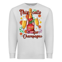 Dove Grey this calls for champagne Premium Sweatshirt - AdoDesignShop