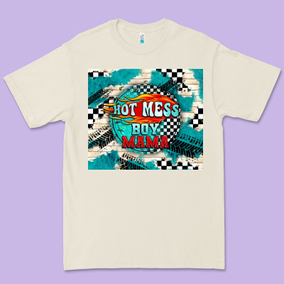 Hot Mess Boy Mama With Fire Premium Tee Designed By Tumblerdesignbyshophia