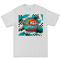 Dove Grey hot mess boy mama with fire Premium Tee - TumblerDesignByShophia