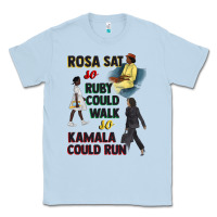 Dusty Blue rosa sat so ruby could walk so kamala could run juneteenth Classic Tee - CowGirlArtShop