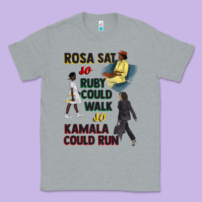 Rosa Sat So Ruby Could Walk So Kamala Could Run Juneteenth Classic Tee Designed By Cowgirlartshop