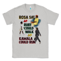 Moon Dust rosa sat so ruby could walk so kamala could run juneteenth Classic Tee - CowGirlArtShop