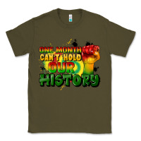 Army Green one month cant hold our history Classic Tee - CowGirlArtShop