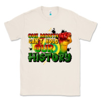 Natural one month cant hold our history Classic Tee - CowGirlArtShop