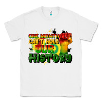 One Month Cant Hold Our History Classic Tee | Teevron