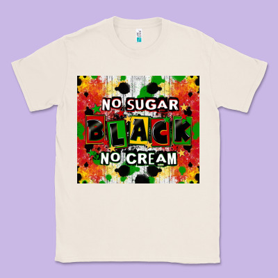 No Sugar No Cream Black Tumbler Classic Tee Designed By Cowgirlartshop