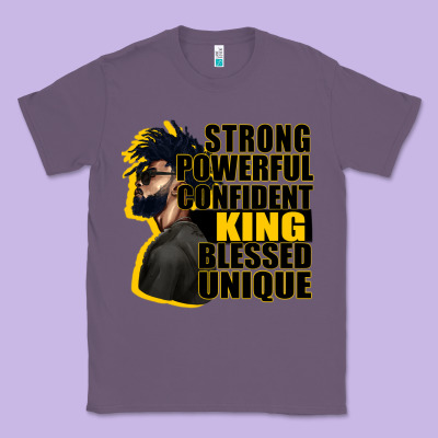 Strong Powerful Confident King Blessed Unique Classic Tee Designed By Cowgirlartshop