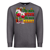 Charcoal Heather The more wine the more merry Premium Sweatshirt - AdoDesignShop