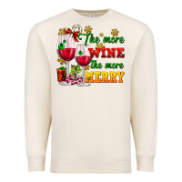 Sandshell The more wine the more merry Premium Sweatshirt - AdoDesignShop