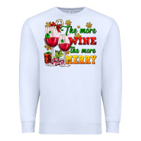 White The more wine the more merry Premium Sweatshirt - AdoDesignShop