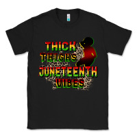 Black thick thighs juneteenth vibes cowgirl Classic Tee - CowGirlArtShop