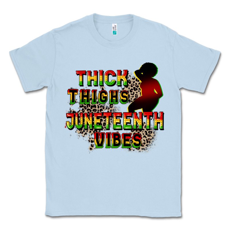 Thick Thighs Juneteenth Vibes Cowgirl Classic Tee by CowGirlArtShop | Teevron