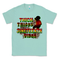 Seafoam thick thighs juneteenth vibes cowgirl Classic Tee - CowGirlArtShop