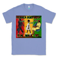 Colony Blue rosa sat so ruby could walk so kamala could run tu Classic Tee - CowGirlArtShop