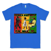 True Royal rosa sat so ruby could walk so kamala could run tu Classic Tee - CowGirlArtShop