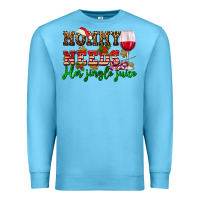 Ocean Blue mommy needs her jingle juice Premium Sweatshirt - AdoDesignShop