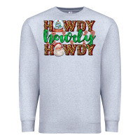 Heather Grey howdy howdy howdy Premium Sweatshirt - AdoDesignShop