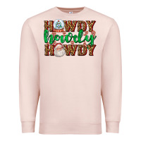 Pale Pink howdy howdy howdy Premium Sweatshirt - AdoDesignShop