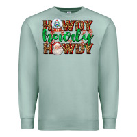 Seafoam howdy howdy howdy Premium Sweatshirt - AdoDesignShop