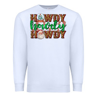 White howdy howdy howdy Premium Sweatshirt - AdoDesignShop