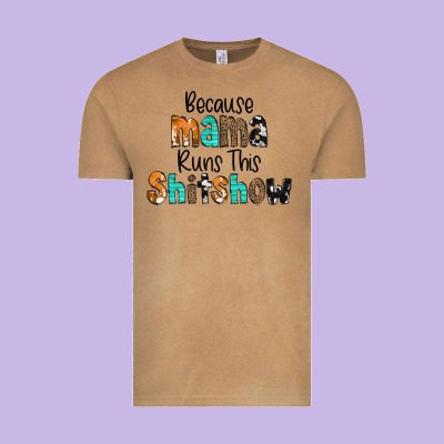 Because Mama Runs This Shitshow Vintage Tee Designed By Cowcowdesign