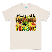 Natural made with melanin and magic Classic Tee - CowGirlArtShop