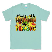 Seafoam made with melanin and magic Classic Tee - CowGirlArtShop