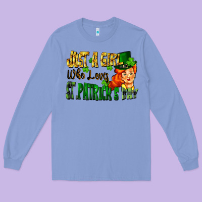 Just A Girl Who Loves St. Patrick's Day Long Sleeve Tee Designed By Fadigitalartstudio