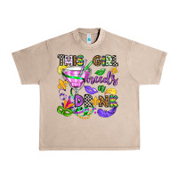 French Oak this girl needs a drink Urban Heavy Tee - OliviaCreatesArt