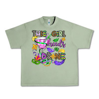 Oil Green this girl needs a drink Urban Heavy Tee - OliviaCreatesArt