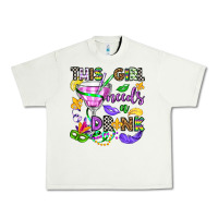 Pistachio this girl needs a drink Urban Heavy Tee - OliviaCreatesArt