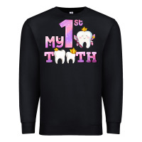 Black my first tooth with teeth for girls Premium Sweatshirt - AdoDesignShop