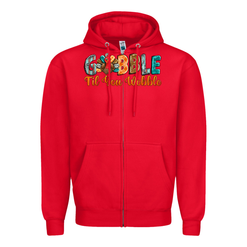 Gobble Till You Wobble Zipper Hoodie by BarkalooDesign | Teevron