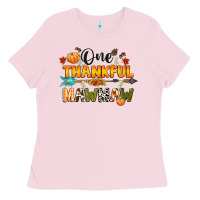 Bubblegum Pink one thankful mawmaw Ladies Tee - CowGirlArtShop