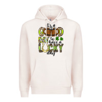 Pale Pink It's a Good Day To Have a Lucky Day Premium Hoodie - CowhideDigitalArt