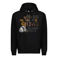 Black for god so loved the world jhon Premium Hoodie - CowhideDigitalArt