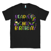 Black bead up bitches itsmy birthday cg (1) Classic Tee - CowGirlArtShop